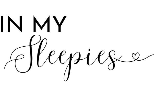 In My Sleepies